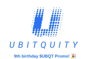 Read more about the article 4X Your $UBQT Utility Tokens – UBITQUITY’s 9th Birthday Weekend Offer!